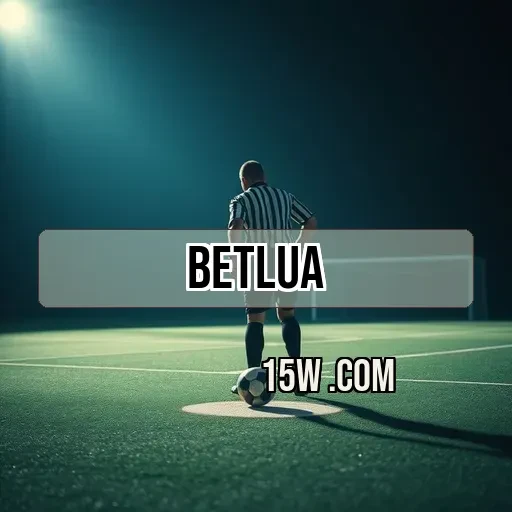 betlua: Dicas e Vantagens do Login Para Apostar com Estilo